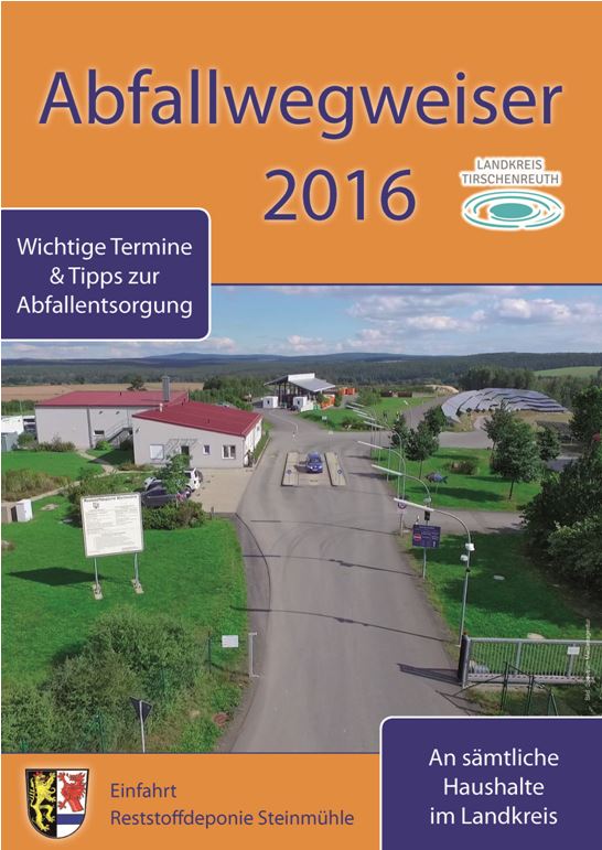 „Abfallwegweiser 2016“ erscheint im Landkreis Tirschenreuth