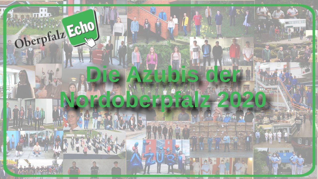 Ausbildung im Jahr 2020: Berufsstart für die Azubis der Nordoberpfalz