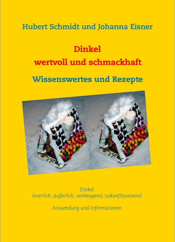 Den Dinkel schmackhaft machen