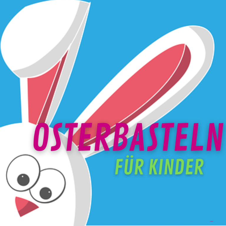 Osterbasteln versüßt Kindern das Fest