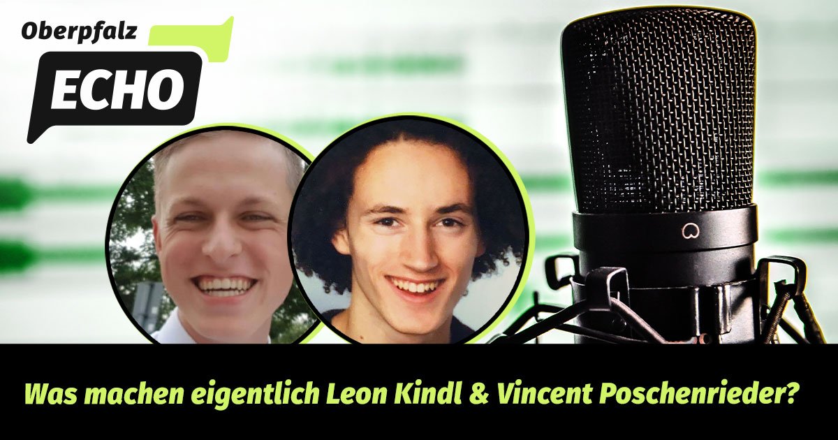 Podcast – Folge 8: Abi 2021 – Leon Kindl & Vincent Poschenrieder