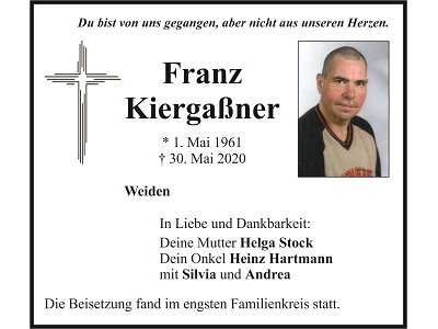 Traueranzeige Franz Kiergaßner, Weiden