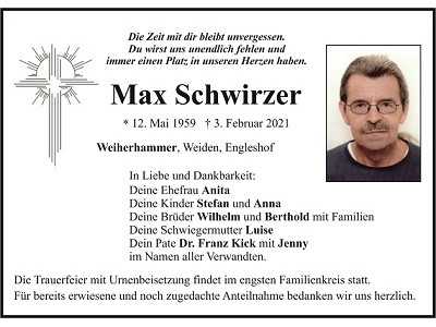 Traueranzeige Max Schwirzer, Weiherhammer