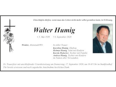 Traueranzeige Walter Humig, Weiden