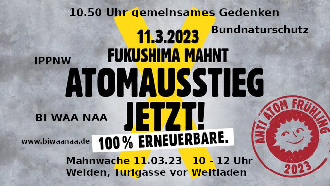 Zwölfter Jahrestag von Fukushima – Mahnwache in Weiden