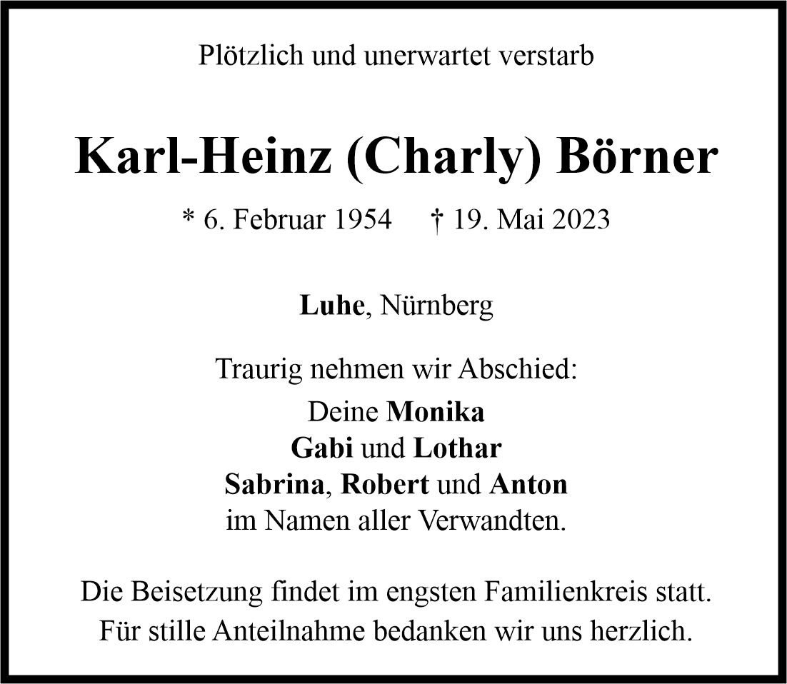 Traueranzeige Karl-Heinz (Charly) Börner, Luhe