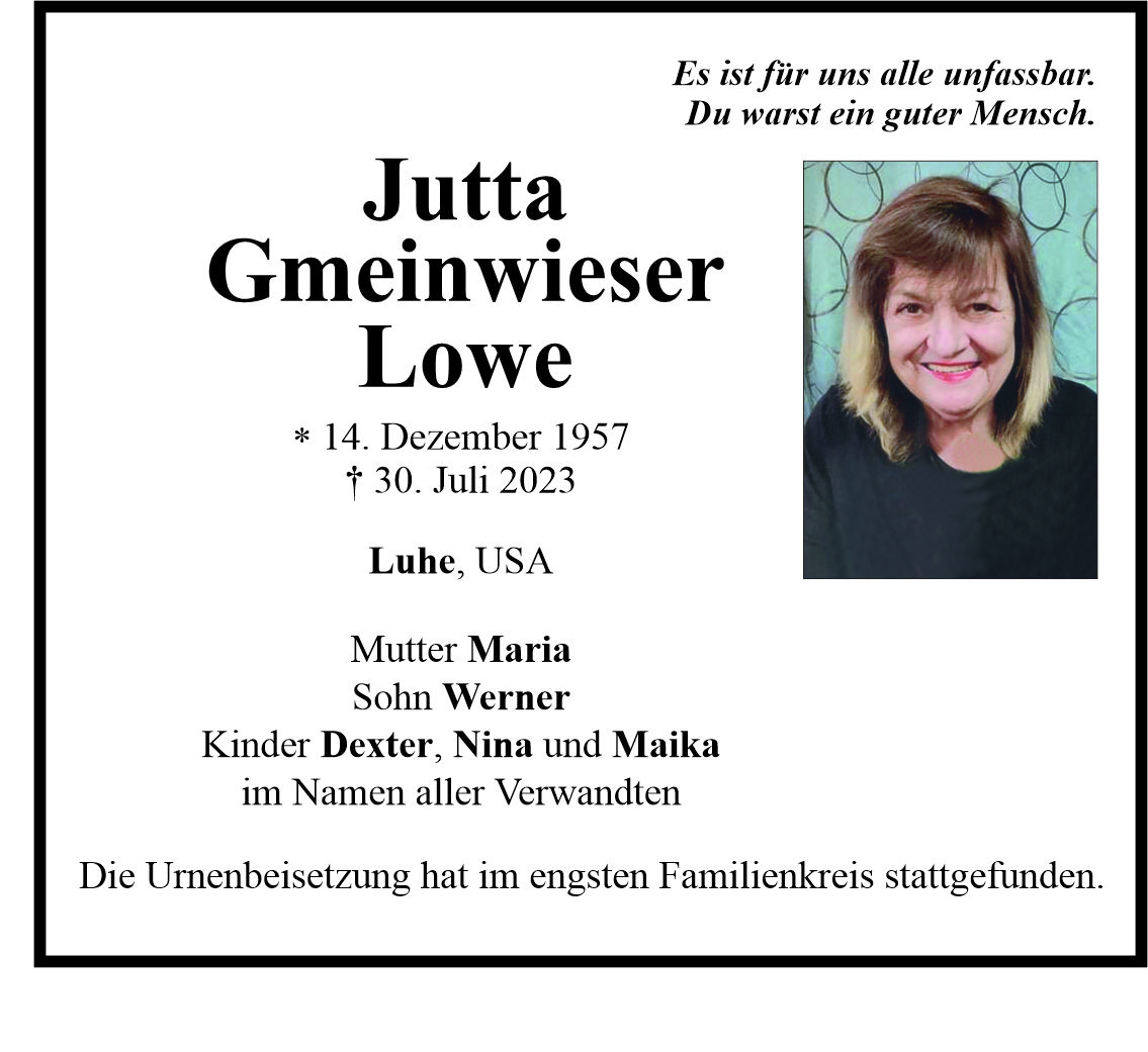Traueranzeige Jutta Gmeinwieser Lowe, Luhe