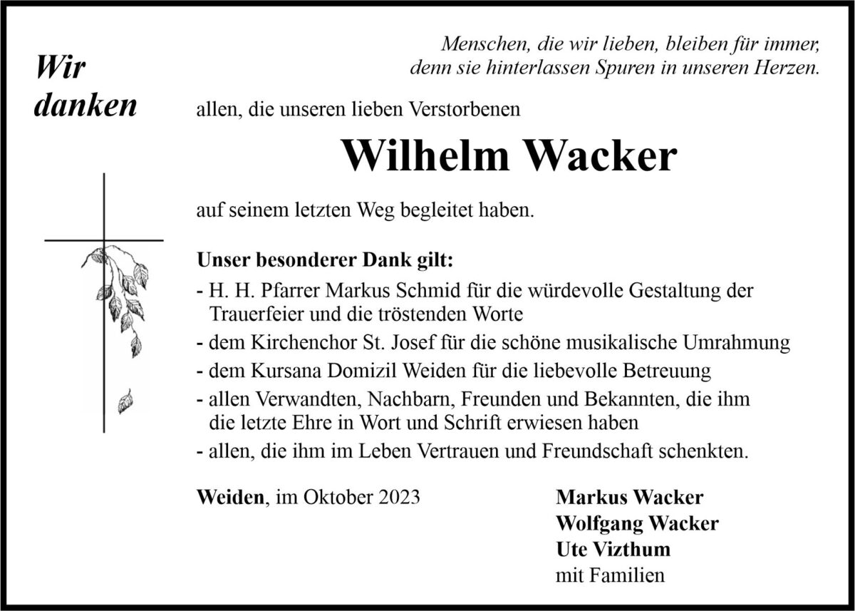 Danksagung Wilhelm Wacker, Weiden