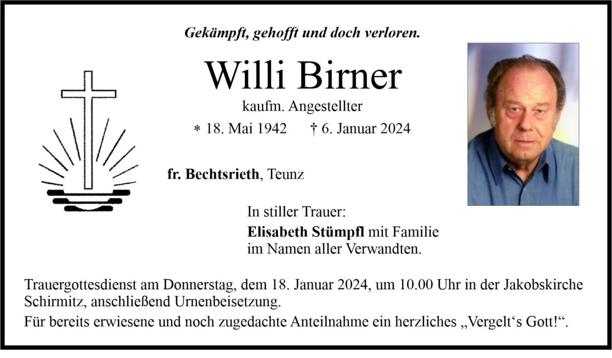 Traueranzeige Willi Birner, Bechtsrieth