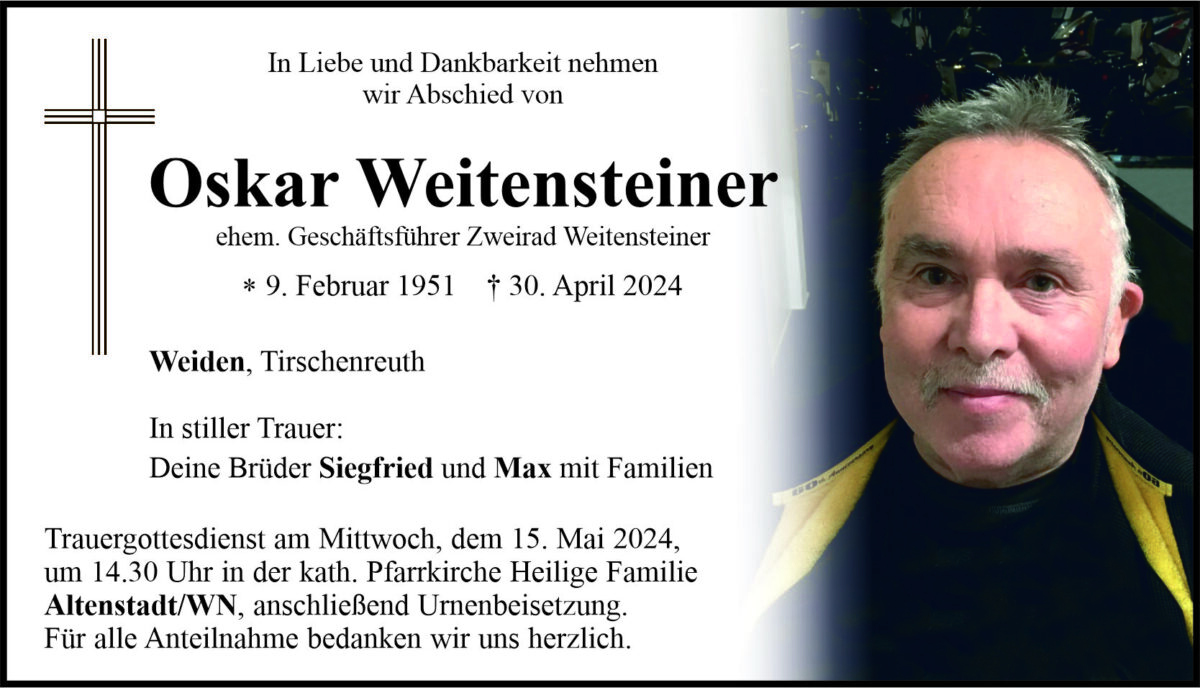 Traueranzeige Oskar Weitensteiner, Weiden