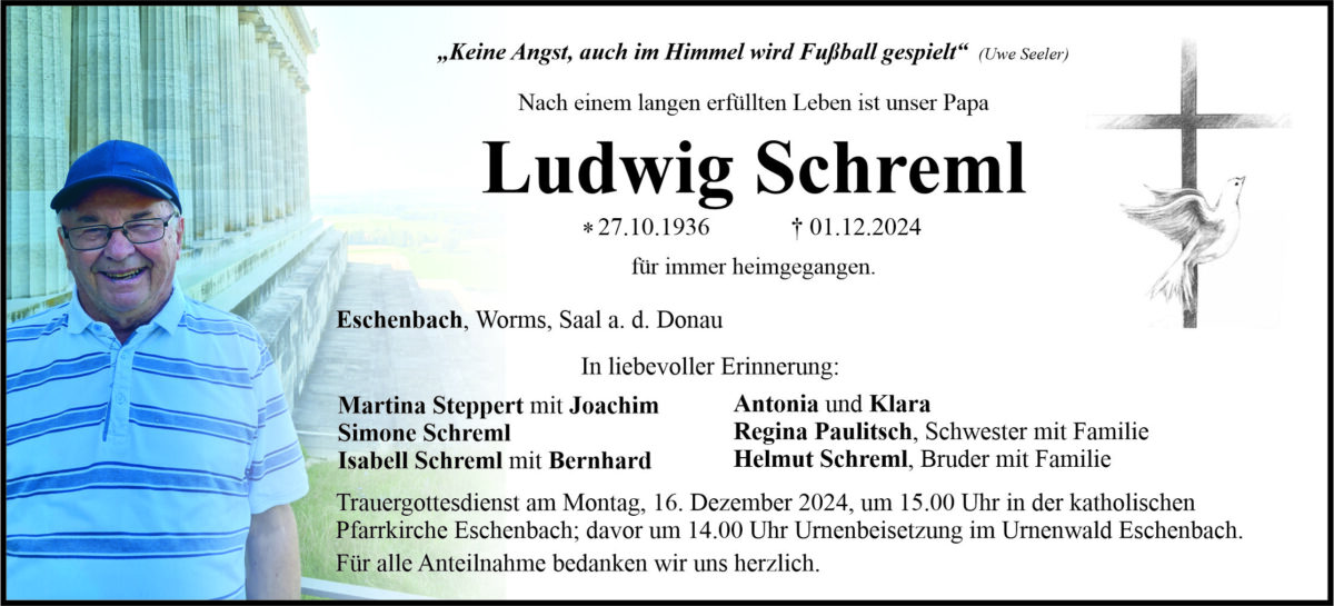 Traueranzeige Ludwig Schreml, Eschenbach