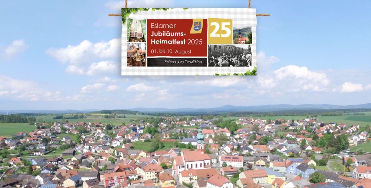 Eslarn feiert 785 Jahre mit Heimatfest