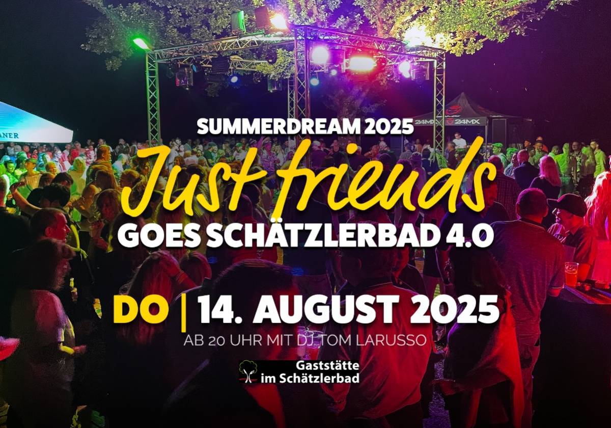 „Just friends Party | Summerdream 4.0“ in Weiden: Sommerliches Feiern