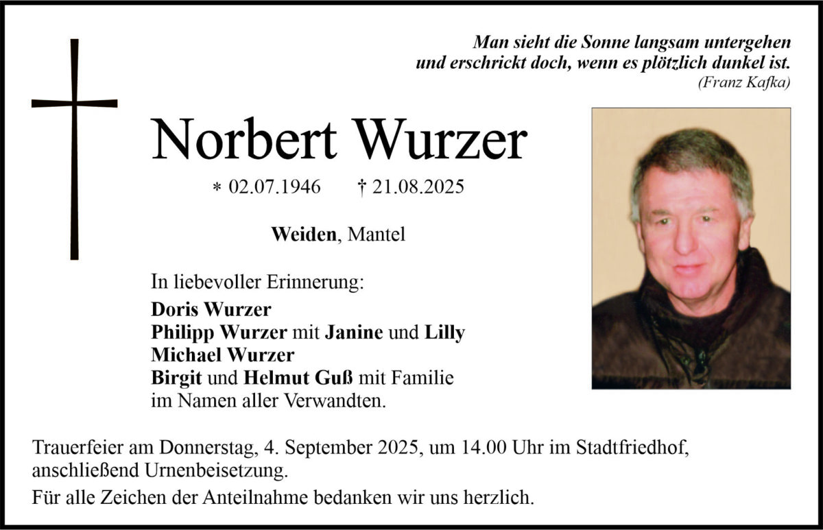 Traueranzeige Norbert Wurzer, Weiden