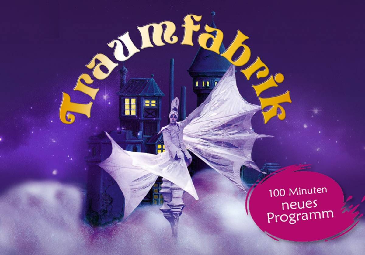 Erleben Sie Traumfabrik – Showtheater der Phantasie in Amberg