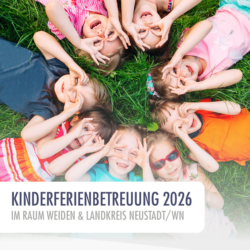 Ferienbetreuung 2026 entlastet Eltern in Weiden und Neustadt