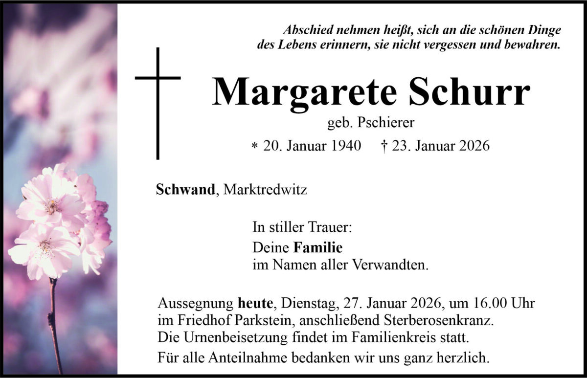 Traueranzeige Margarete Schurr, Schwand