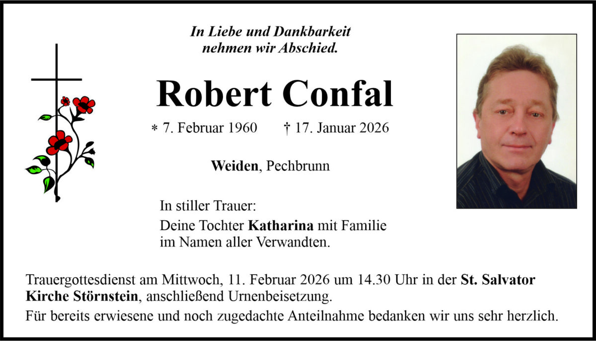 Traueranzeige Robert Confal, Weiden
