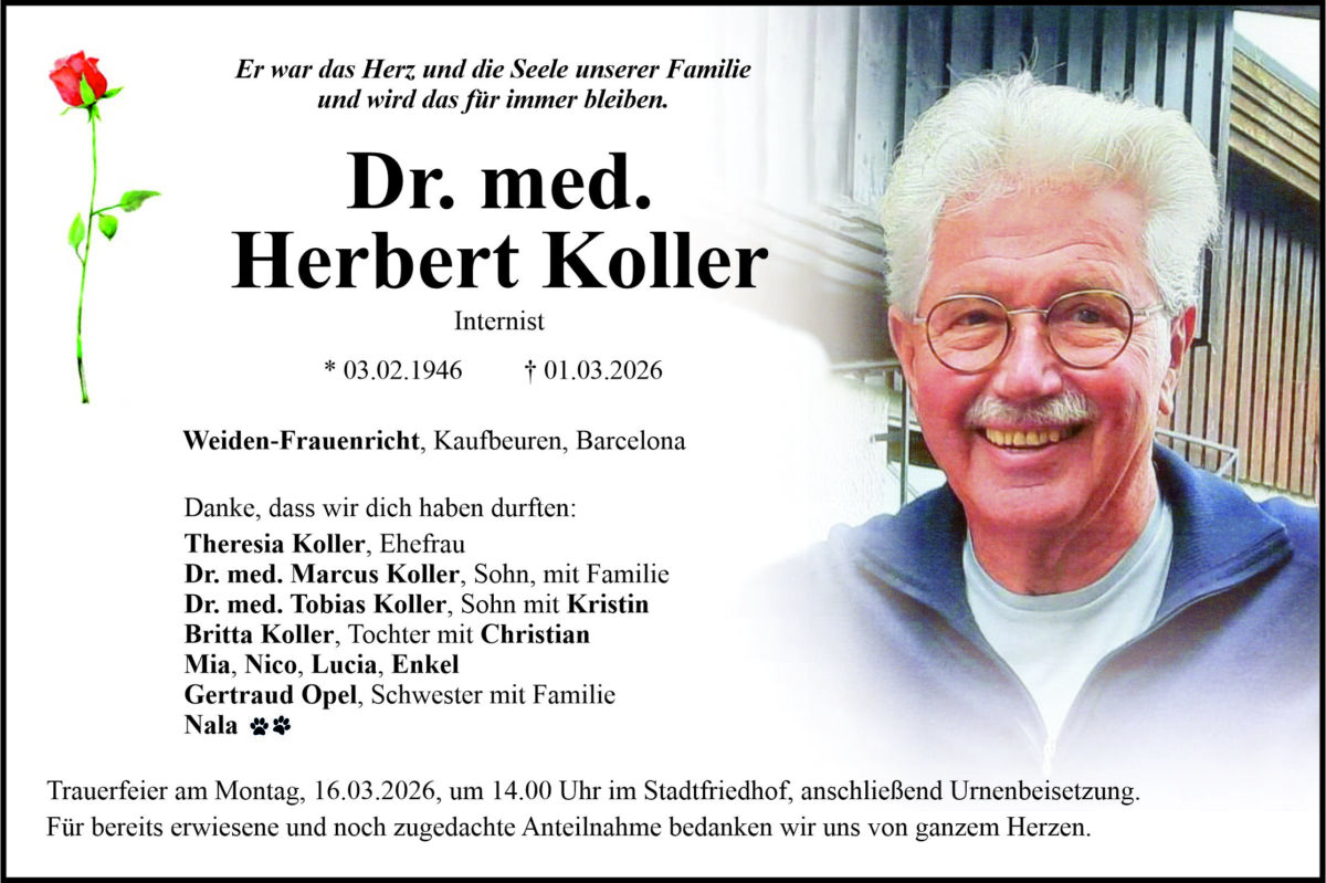 Traueranzeige Dr. med. Herbert Koller, Weiden-Frauenricht